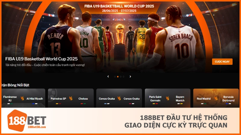 188BET đầu tư hệ thống giao diện cực kỳ trực quan