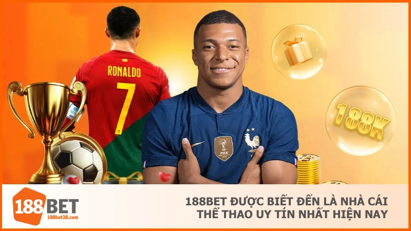 188BET được biết đến là nhà cái thể thao uy tín nhất hiện nay 