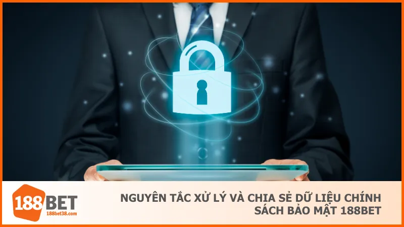 Chính sách bảo mật 188bet được xử lý nghiêm ngặt và chỉ chia sẻ khi thật sự cần thiết theo quy định rõ ràng
